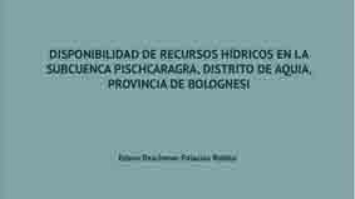 5.-Disponibilidad-de-Recursos-Hidricos-en-la-Subcuenca-Pishcaragra-EDSON-PALACIOS